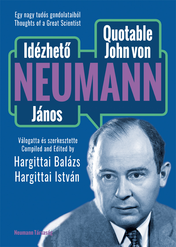 Hargittai István - Hargittai Balázs: Idézhető Neumann János