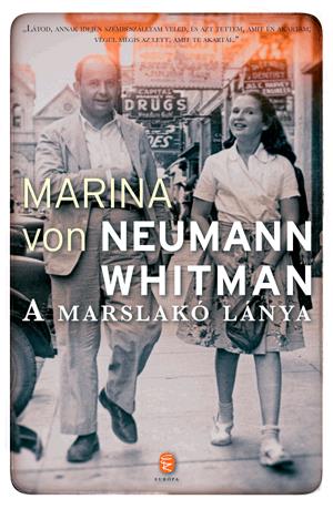 Marina von Neumann Whitman - A marslakó lánya