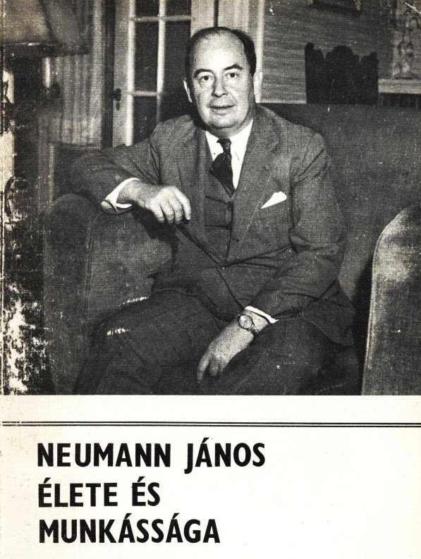 Szentiványi Tibor - Neumann János élete és munkássága